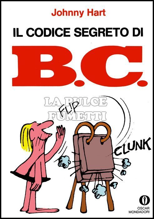 OSCAR MONDADORI #   711 -  IL CODICE SEGRETO DI B.C  BC 1A EDIZIONE